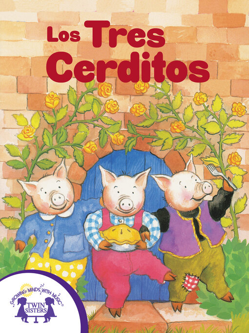 Title details for Los Tres Cerditos by Eric Suben - Available